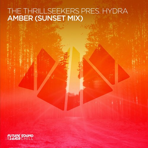 The Thrillseekers, Hydra - Amber (Sunset Mix) [FSOECH018]